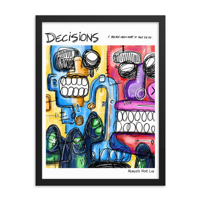 Decisions - Polaroid Sketch Framed Poster