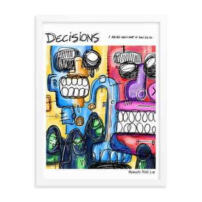 Decisions - Polaroid Sketch Framed Poster