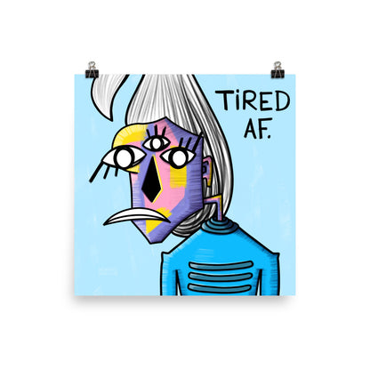 Alien Cubist Tired AF Art Print