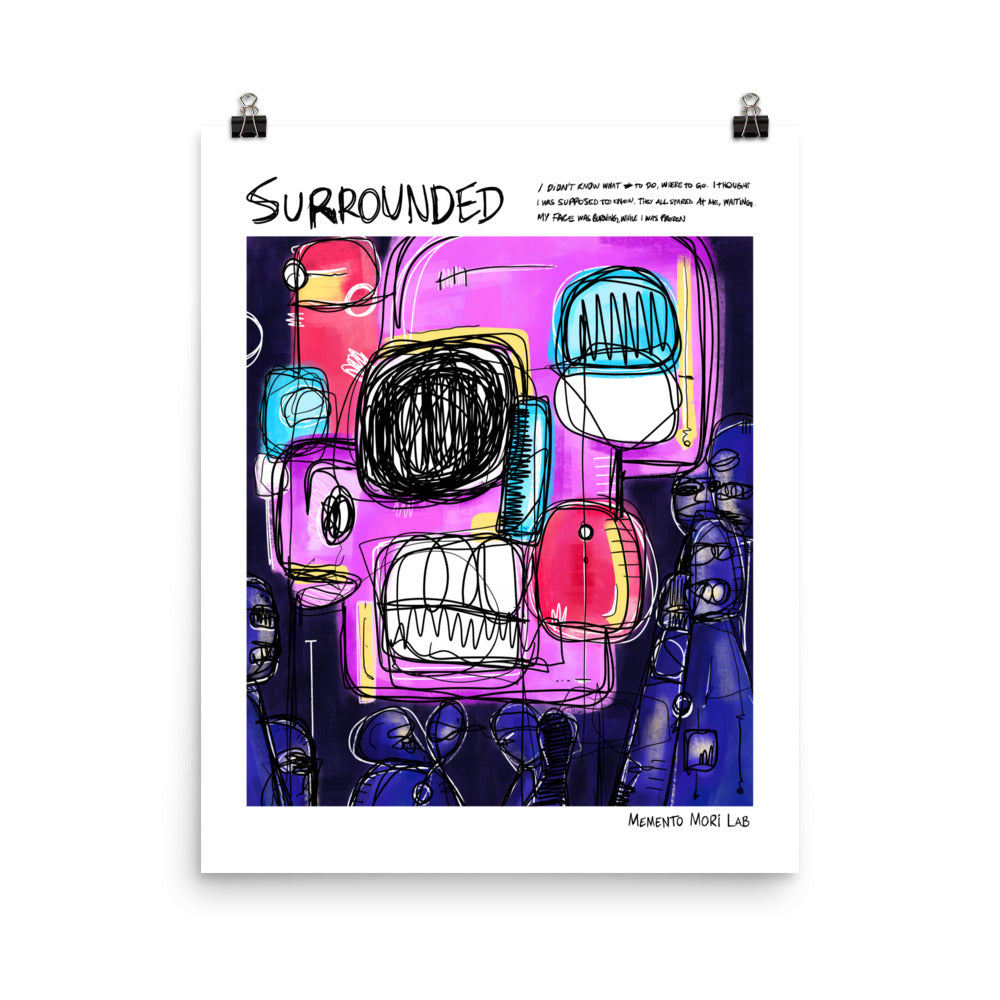 Surrounded - Polaroid Sketch Poster