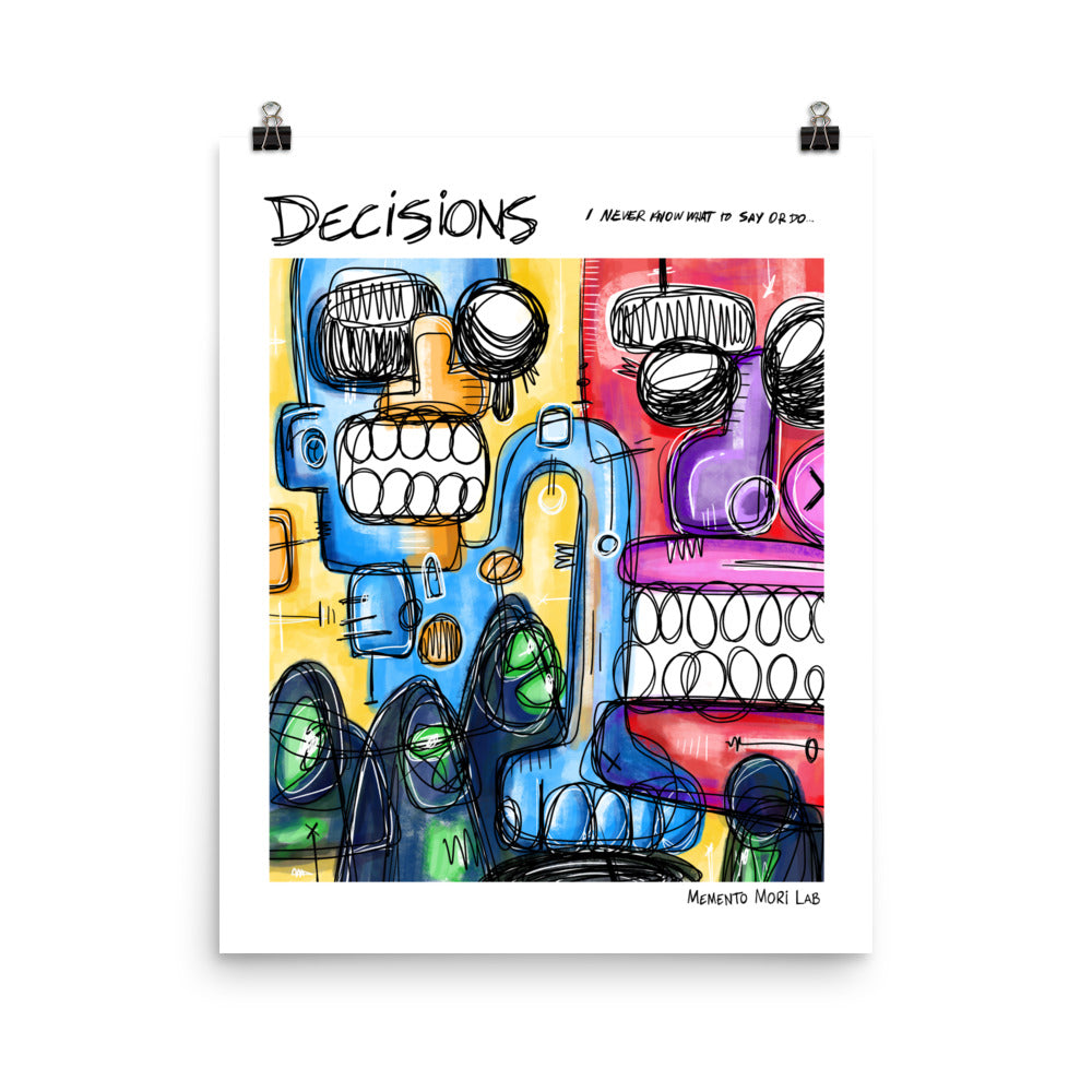 Decisions - Polaroid Sketch Poster