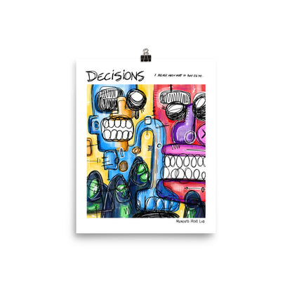 Decisions - Polaroid Sketch Poster